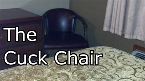 what's a cuck chair|Urban Dictionary: Cuck chair.